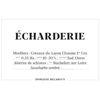 Belargus Coteaux du Layon Chaume Premier Cru Echarderie 2018 (6x75cl)