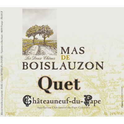 Mas de Boislauzon Chateauneuf-du-Pape Cuvee du Quet 2010 (1x150cl)