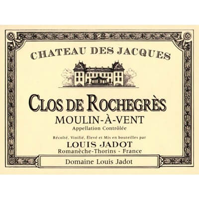 Chateau des Jacques (Louis Jadot) Moulin-A-Vent Clos de Rochegres 2022 (6x75cl)